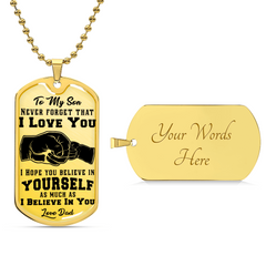 Never Forget I Love You - Dog Tag Necklace
